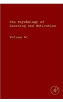 Psychology of Learning and Motivation