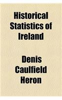 Historical Statistics of Ireland: (English)