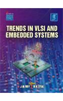 Trends in VSLI & Embedded Systems