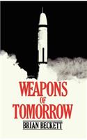 Weapons of Tomorrow