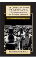 Culture of Power in Southern Africa