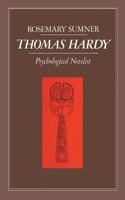 Thomas Hardy: Psychological Novelist