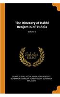 The Itinerary of Rabbi Benjamin of Tudela; Volume 2