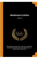Beethoven's Letters; Volume 2