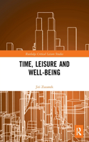 Time, Leisure and Well-Being