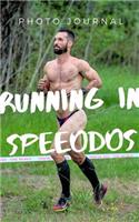 Running in Speedos