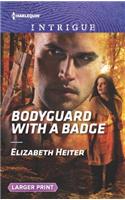 Bodyguard with a Badge: (1 Lawmen: Bullets and Brawn)
