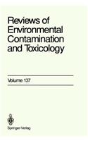 Reviews of Environmental Contamination and Toxicology