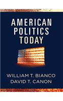 American Politics Today (Full Edition)