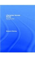 Literacies Across Media