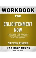 Workbook for Enlightenment Now