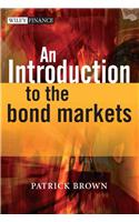 An Introduction to the Bond Markets: (The Wiley Finance Series)