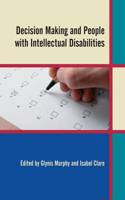 Decision Making & People with Intellectual Disabilities