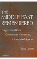 The Middle East Remembered