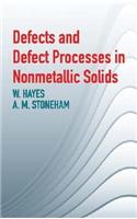 Defects and Defect Processes in Nonmetallic Solids