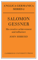 Salomon Gessner: His Creative Achievement and Influence