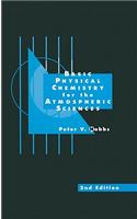 Basic Physical Chemistry for the Atmospheric Sciences