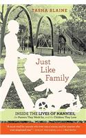 Just Like Family
