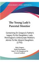 Young Lady's Parental Monitor