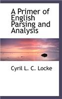 Primer of English Parsing and Analysis
