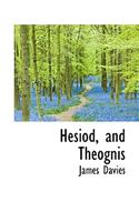 Hesiod, and Theognis