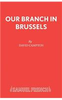 Our Branch in Brussels