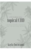 Little Handbook about Topical CBD