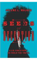 Seeds of Deception