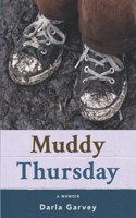 Muddy Thursday