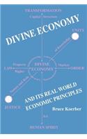 Divine Economy And Its Real World Economic Principles