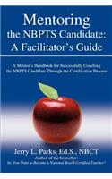 Mentoring the Nbpts Candidate