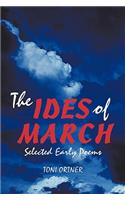 The Ides of March