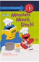 Monsters Munch Lunch!