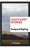 Mulvaney stories