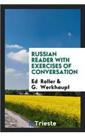 Russian Reader with Exercises of Conversation