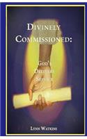 Divinely Commissioned: God's Delivery Service