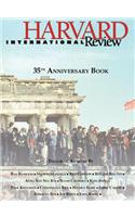 Harvard International Review: 35th Anniversary Book