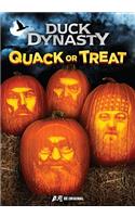 Duck Dynasty: Quack or Treat