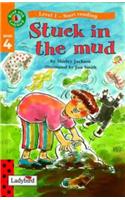 Stuck in the Mud (Read with Ladybird)