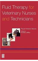 Fluid Therapy for Veterinary Nurses and Technicians