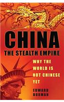 China: The Stealth Empire