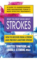 What You Must Know About Strokes