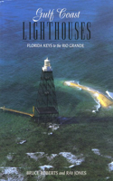 Gulf Coast Lighthouses