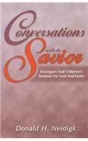 Conversations with the Savior: (English)