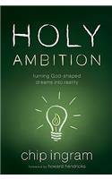Holy Ambition