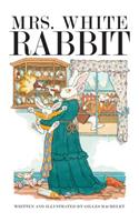 Mrs. White Rabbit
