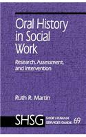 Oral History in Social Work