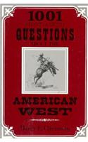 1001 Most Asked Questions American West