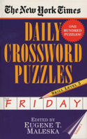 New York Times Daily Crossword Puzzles: Friday, Volume 1
