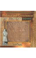 Politics and Government in Ancient Egypt